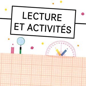 Lecture et activités