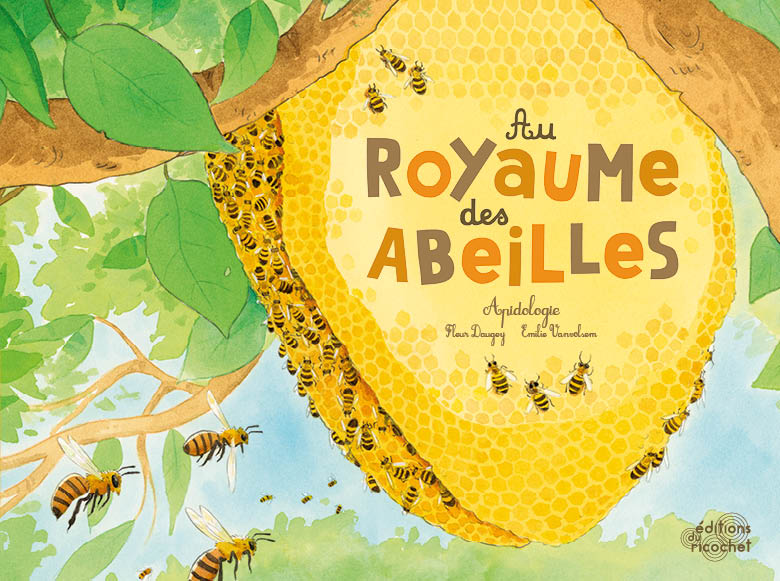 Au royaume des abeilles - Apidologie