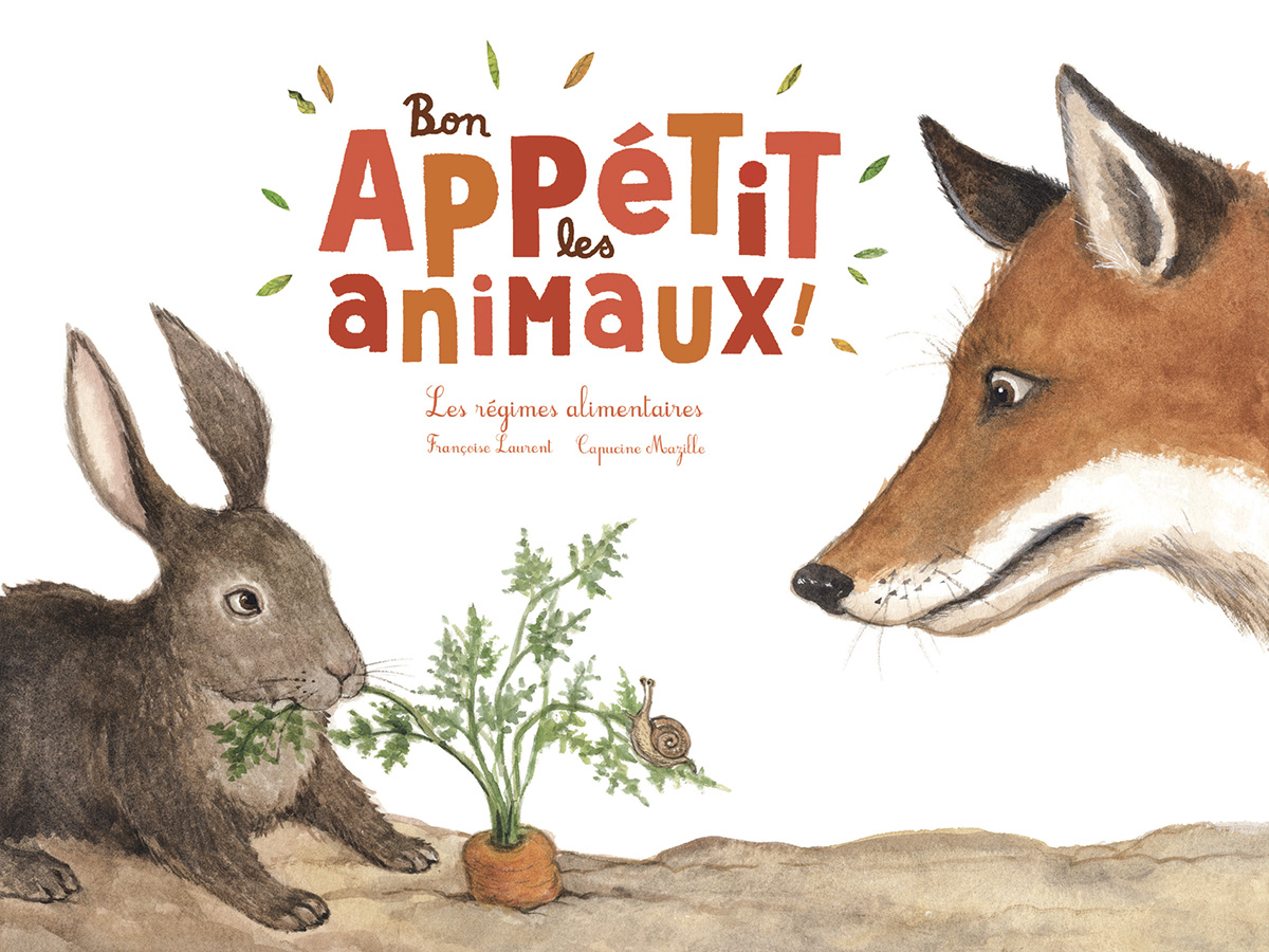 Bon appétit les animaux ! - Les régimes alimentaires