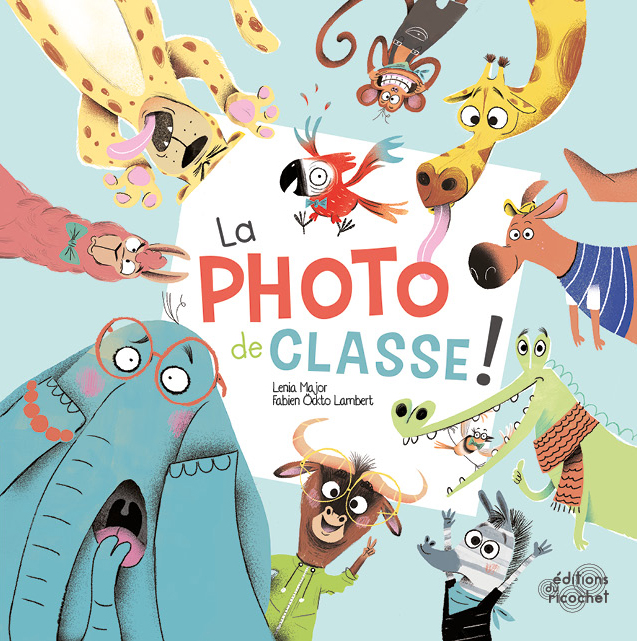 La Photo de classe - … personne n'a pu l'oublier !