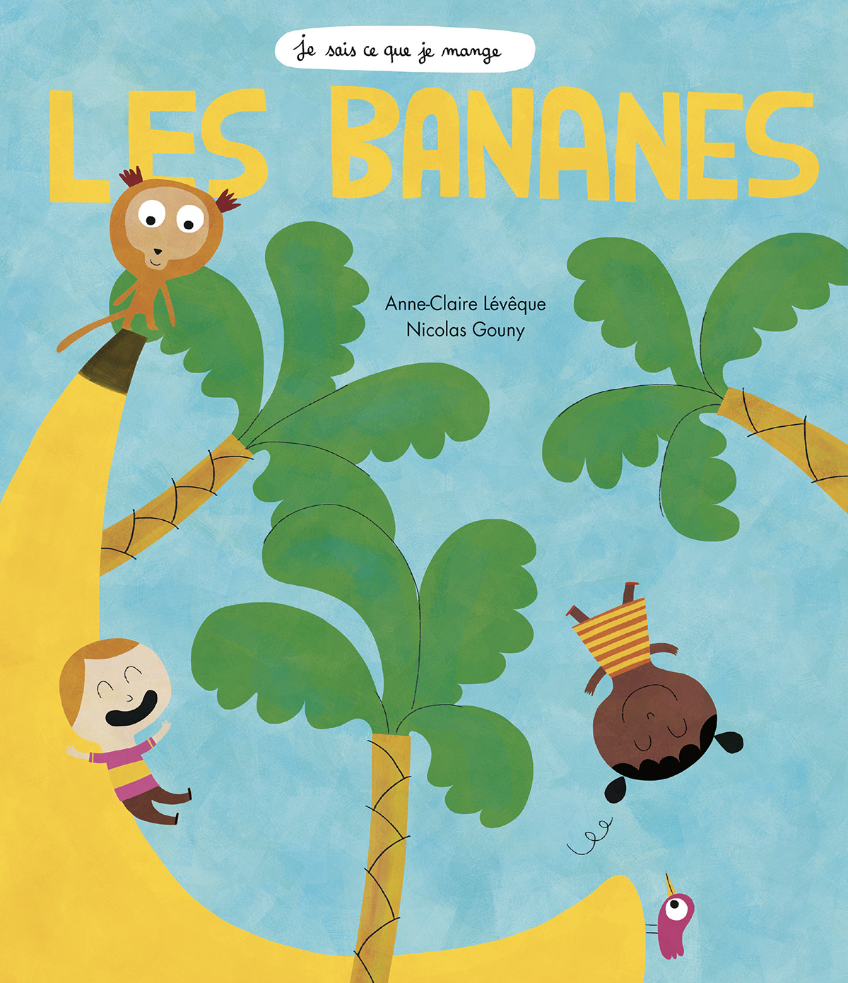 Les Bananes - Un fruit en forme de sourire !