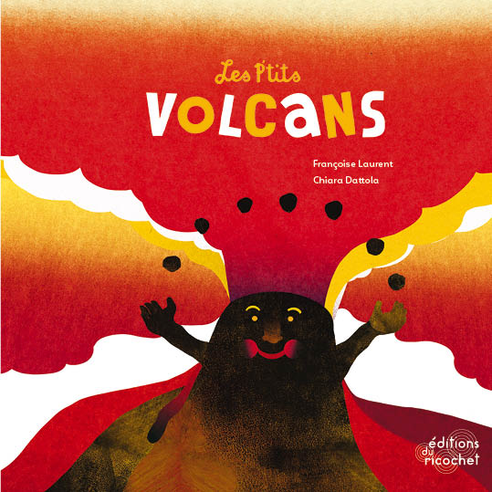 Les P’tits Volcans - Cracheurs de feu ou grands dormeurs ?