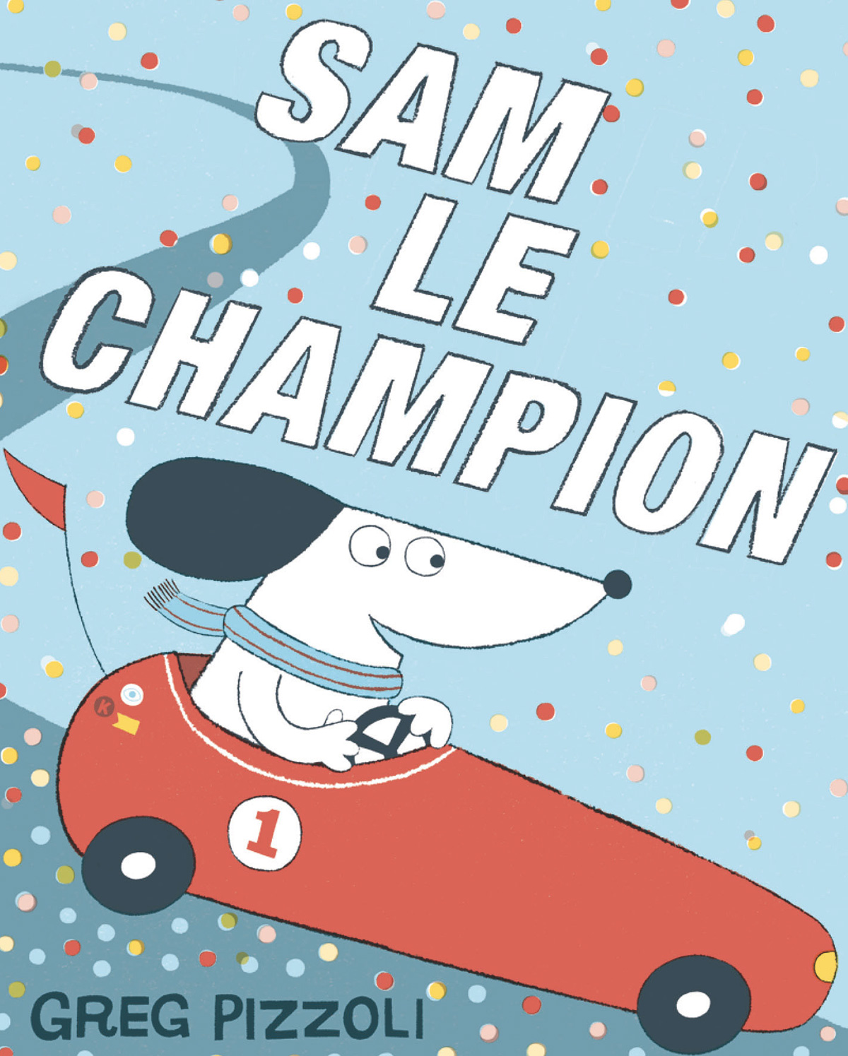 Sam le champion - La compétition à tout prix ?