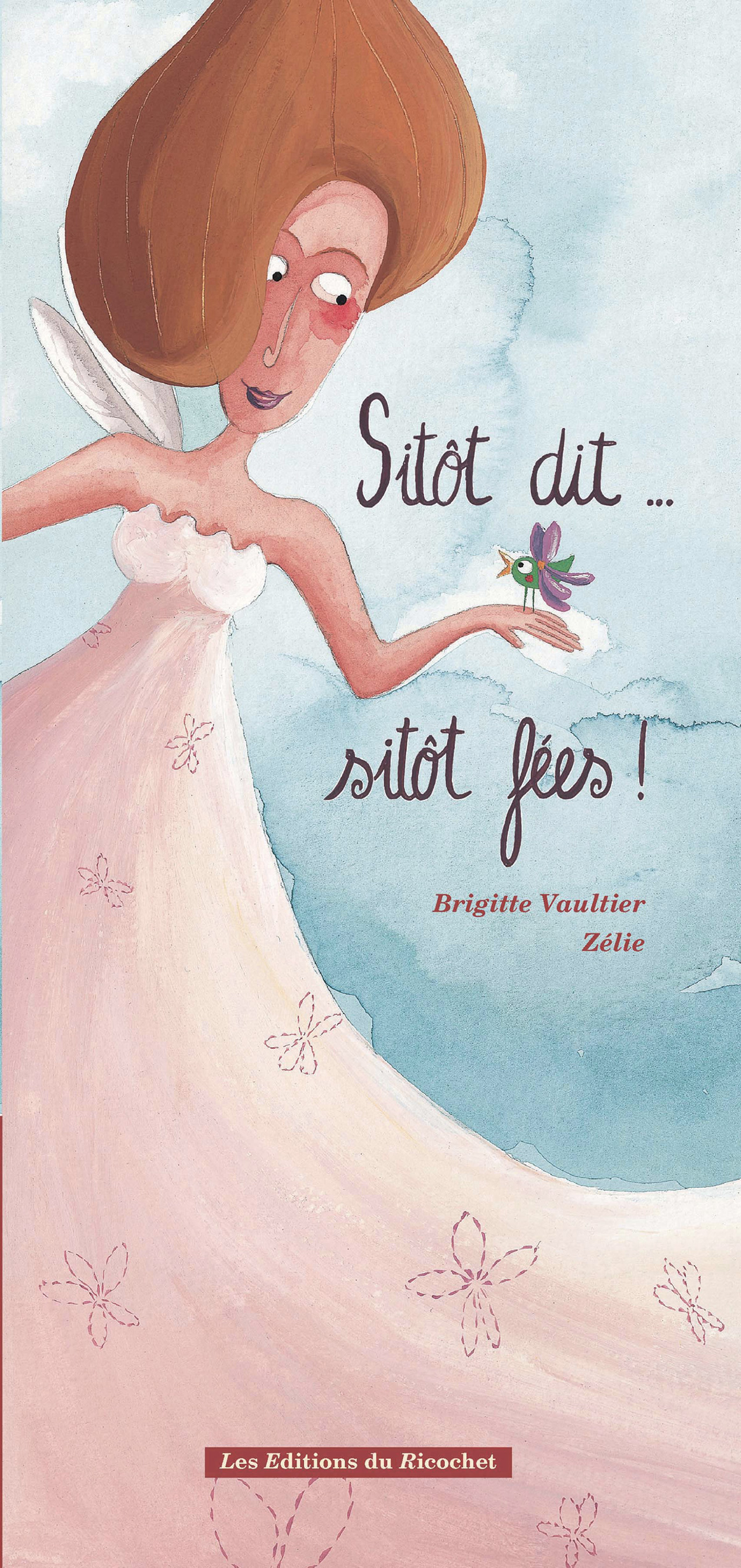 Sitôt dit… sitôt fées ! - Jeux de mots chez les fées