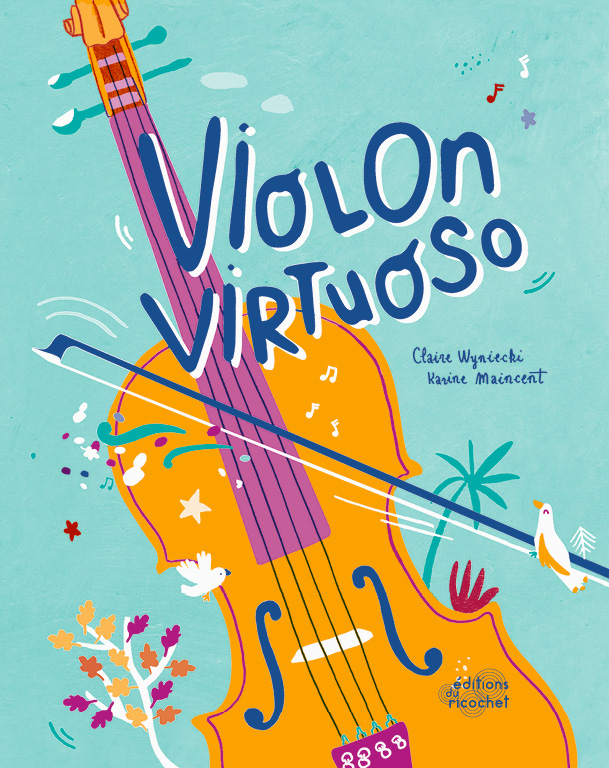 Violon virtuoso - Pas besoin d'être virtueux pour en jouer !