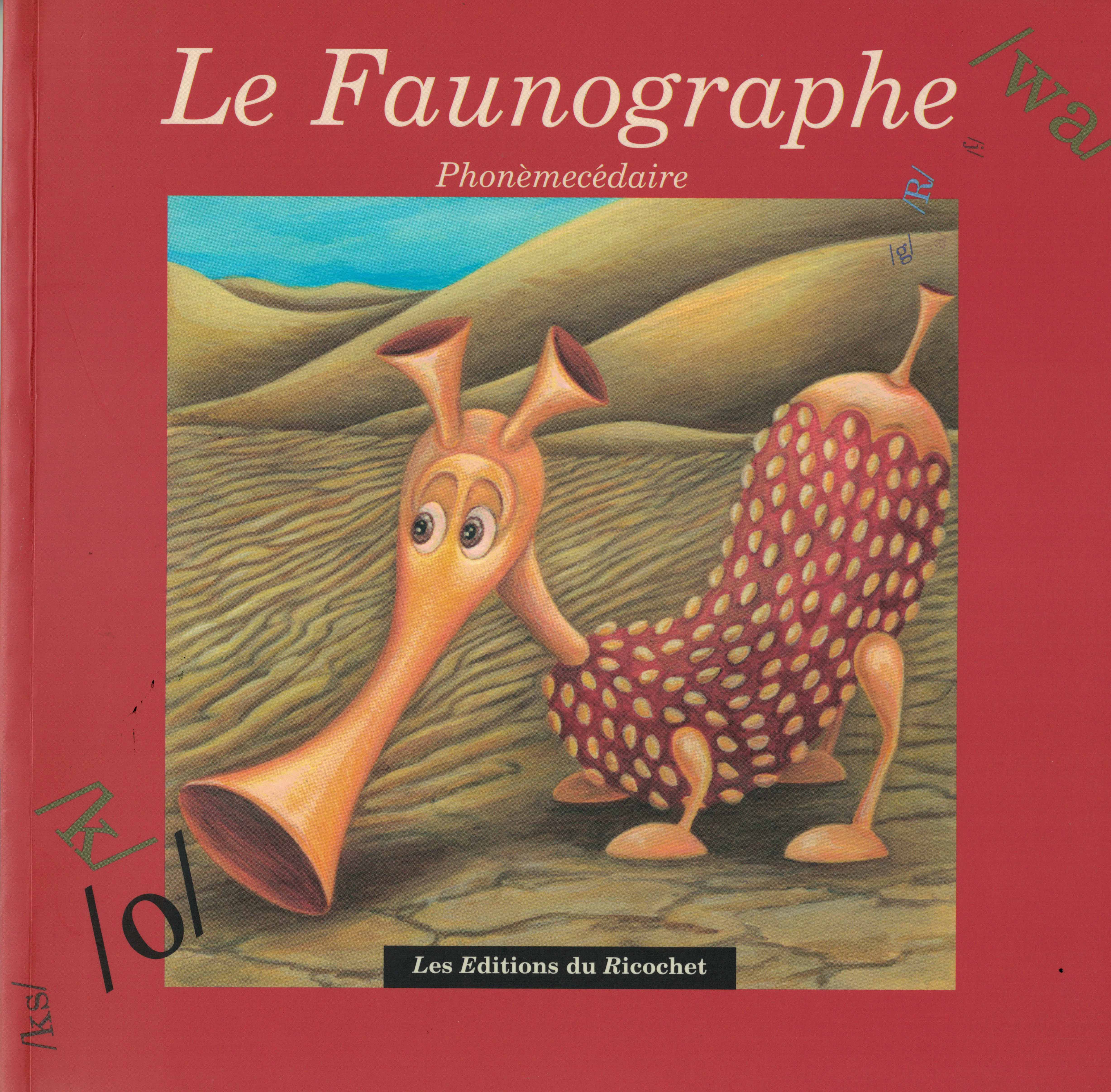 Le Faunographe - Pour apprendre à lire : un phonemecédaire